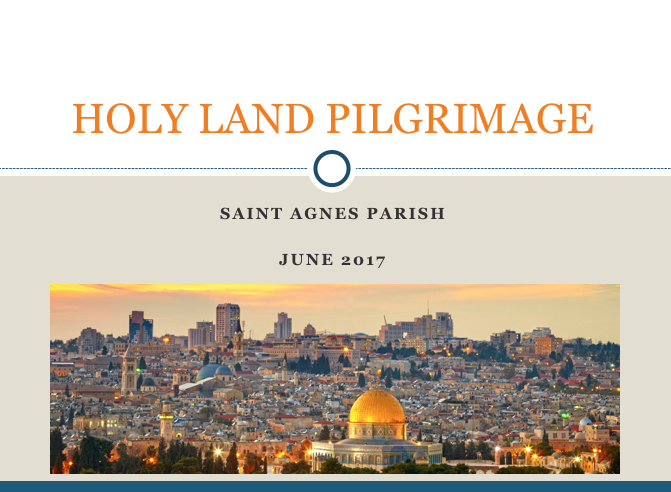 Holy Land Pilgrimage Powerpoint Presentaion