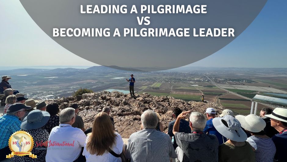 Leading a Pilgrimage vs. Becoming a Pilgrimage Leader